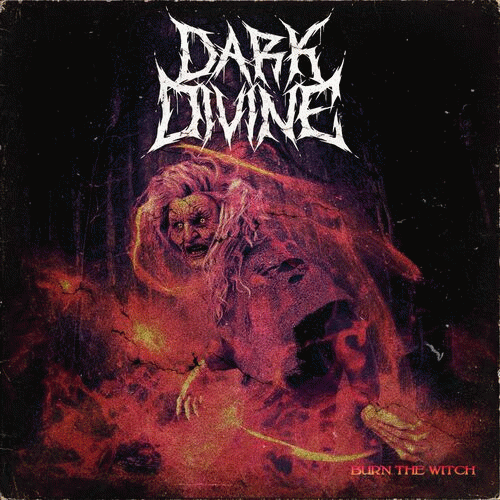Dark Divine : Burn the Witch